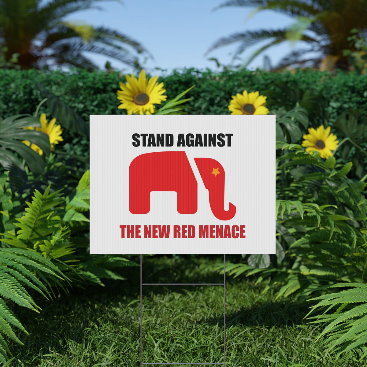 Political Yard Sign - "Stand Against The New Red Menace"
