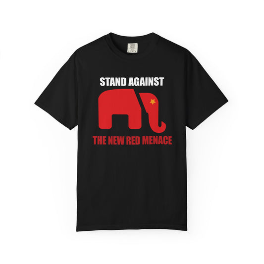 Stand Against The New Red Menace Tshirt - All Colors