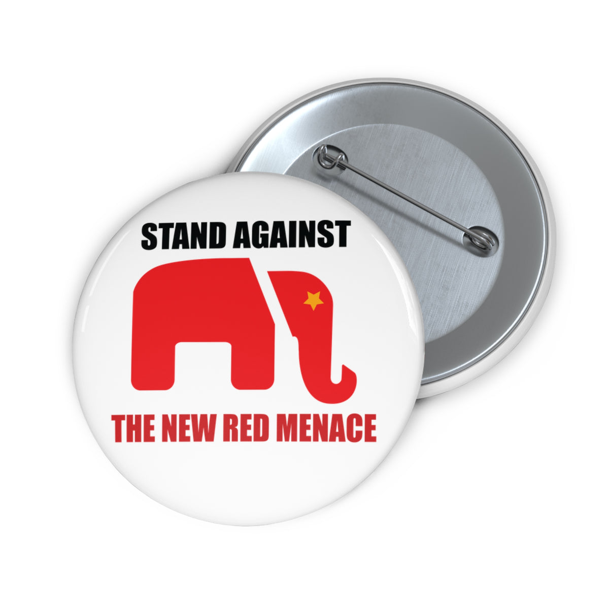 Political Pin Button - 'Stand Against The New Red Menace'