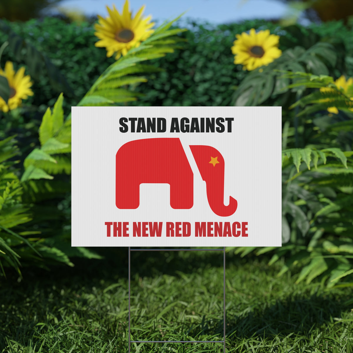 Political Yard Sign - "Stand Against The New Red Menace"